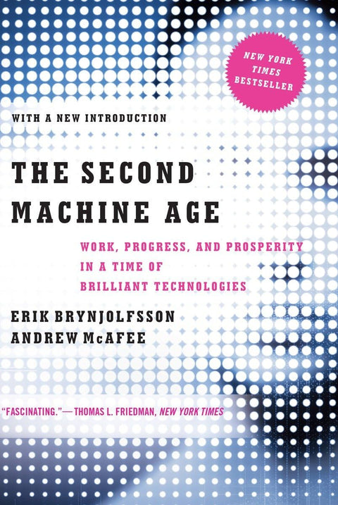 Le deuxième âge des machines : Travail, progrès et prospérité à l'heure des technologies brillantes
