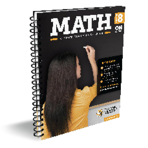 Dynamic Math Workbook Covering the Complete ON Grade 8 Mathematics Curriculum