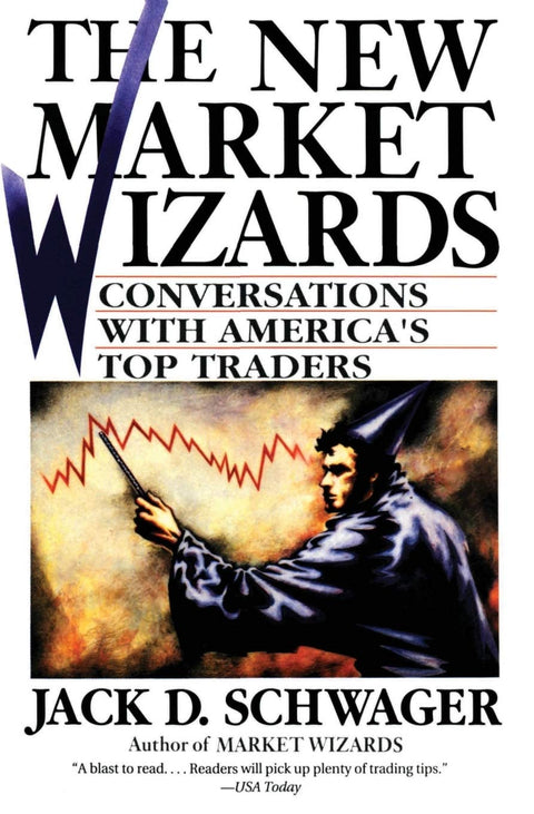 Les nouveaux magiciens du marché : Entretiens avec les meilleurs traders américains ― Le guide d'investissement classique sur l'analyse boursière et l'investissement