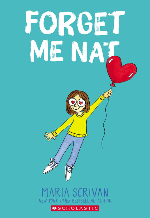 Oublie-moi, Nat (Nat Enough nº 2) : Tome 2