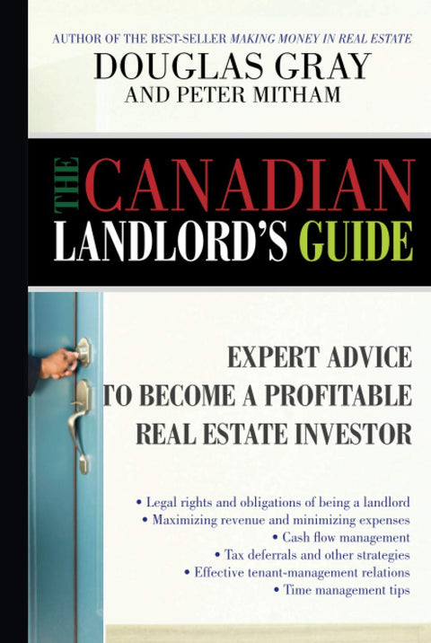 Le guide canadien des propriétaires : Conseils d'experts pour l'investisseur immobilier rentable