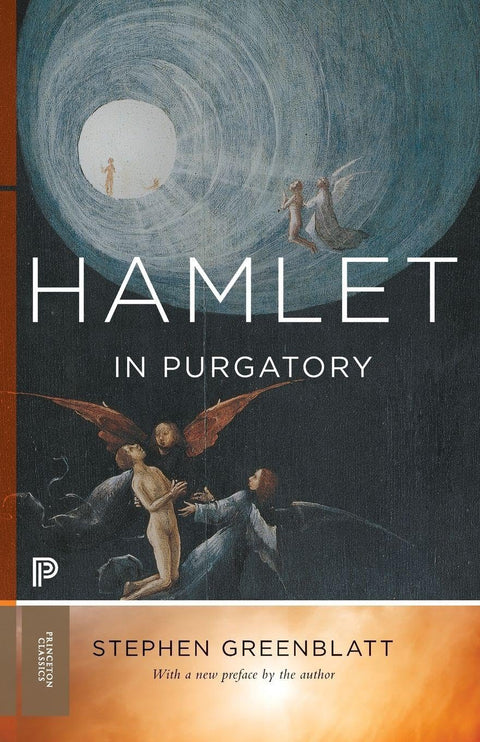 Hamlet in Purgatory: Expanded Edition (Princeton Classics)