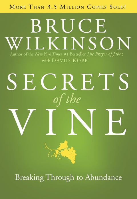 Les secrets de la vigne : Accéder à l'abondance : 5