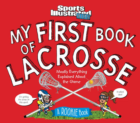Mon premier livre de crosse : Un livre pour débutants : Un livre pour débutants (Un livre Sports Illustrated Kids)