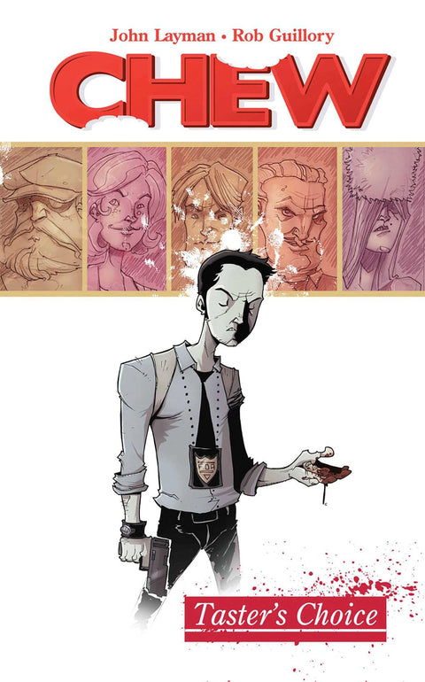 Chew Volume 1 : Tasters Choice