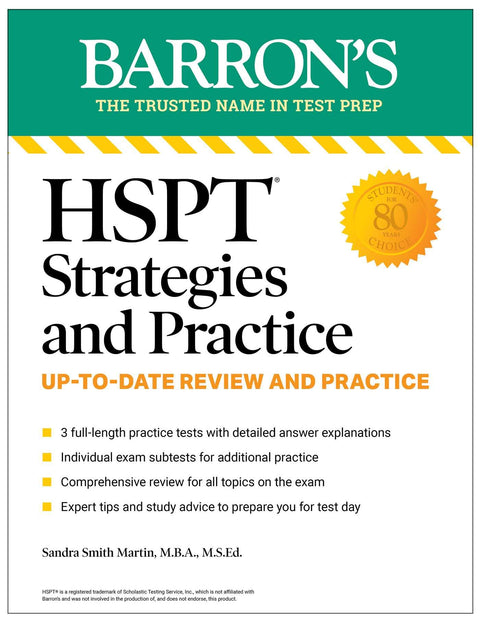 HSPT Strategies and Practice: 3 Practice Tests + Comprehensive Review + Practice + Strategies (Barron's Strategies and Practice for the Hspt)