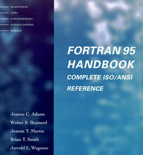 Manuel Fortran 95 (Calcul scientifique et ingénierie)