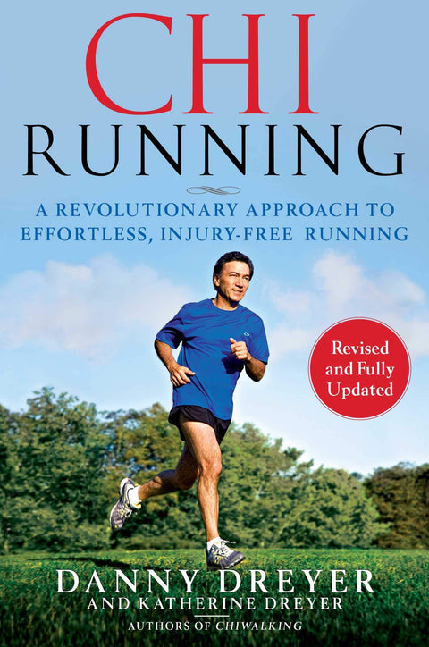 ChiRunning : une approche révolutionnaire pour courir sans effort et sans blessure (Chi)