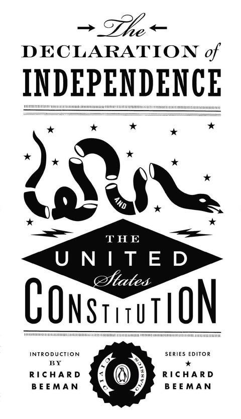La Déclaration d'indépendance et la Constitution des États-Unis (Penguin Civic Classics)