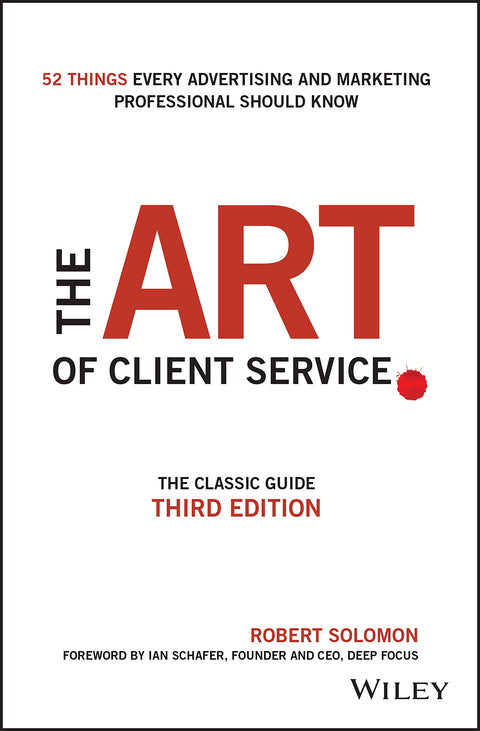 L’art du service client : le guide de référence, mis à jour pour les spécialistes du marketing et les publicitaires d’aujourd’hui