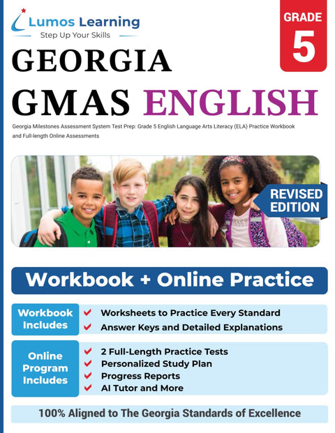 Georgia Milestones Assessment System Test Prep: Grade 5 English Language Arts Literacy (ELA) Practice Workbook and Full-length Online Assessments: GMAS Study Guide