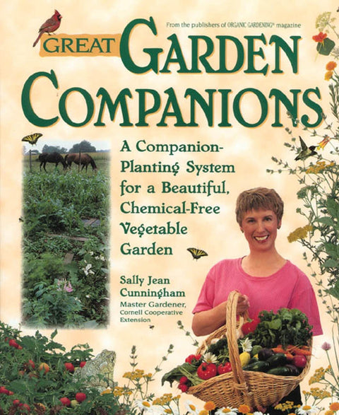 De merveilleux compagnons au jardin : un système de compagnonnage végétal pour un potager magnifique et sans produits chimiques