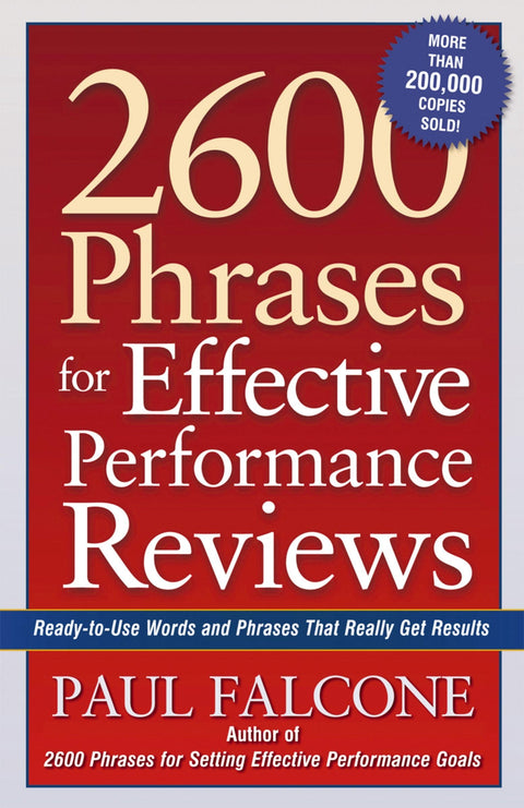 2600 phrases pour des évaluations de performance efficaces : mots et expressions prêts à l'emploi qui donnent de vrais résultats