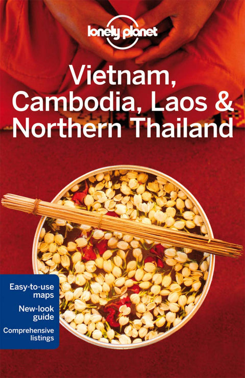 Lonely Planet Vietnam, Cambodge, Laos & Nord de la Thaïlande