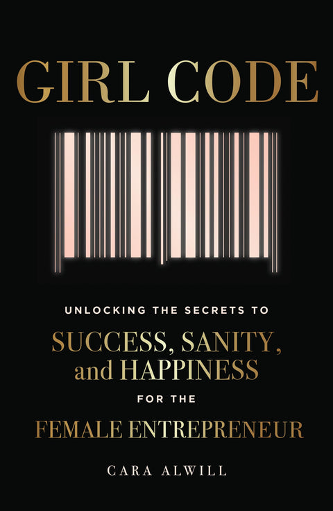 Le code féminin : le secret du succès, de la sérénité et du bonheur de l'entrepreneure