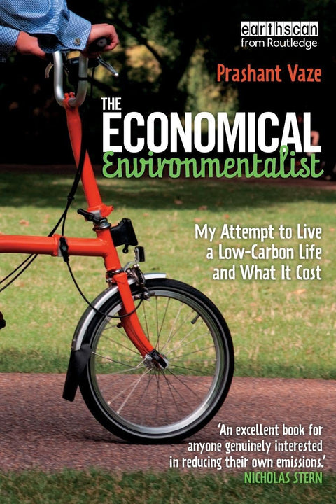 The Economical Environmentalist: It Doesn t Have to Cost the Earth