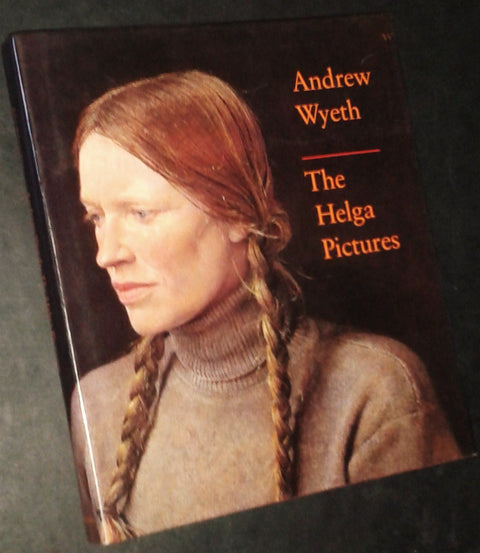Andrew Wyeth : les tableaux d’Helga