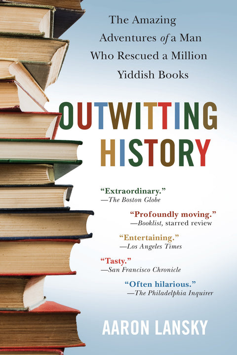 Déjouer l’Histoire : les incroyables aventures d’un homme qui a sauvé un million de livres yiddish