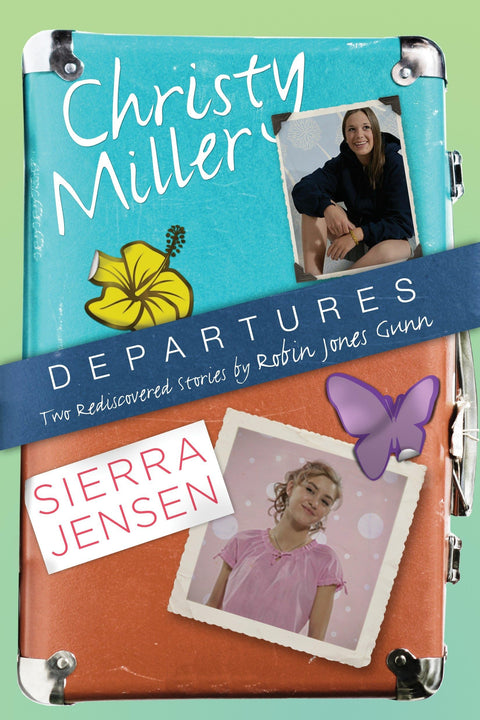 Départs : Deux histoires redécouvertes de Christy Miller et Sierra Jensen (La collection Christy Miller)