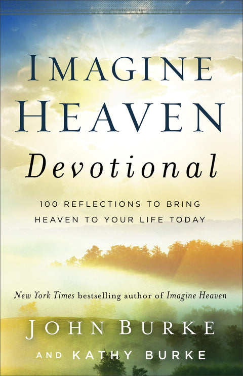 Imaginez le ciel : méditations spirituelles — 100 réflexions pour faire entrer le ciel dans votre vie dès aujourd’hui