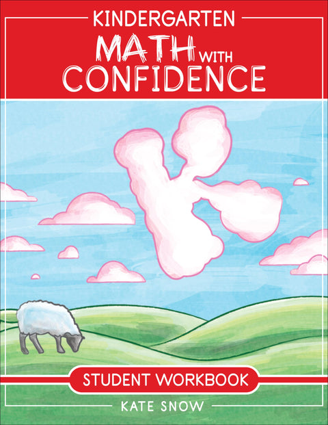 Kindergarten Math With Confidence Student Workbook: 0