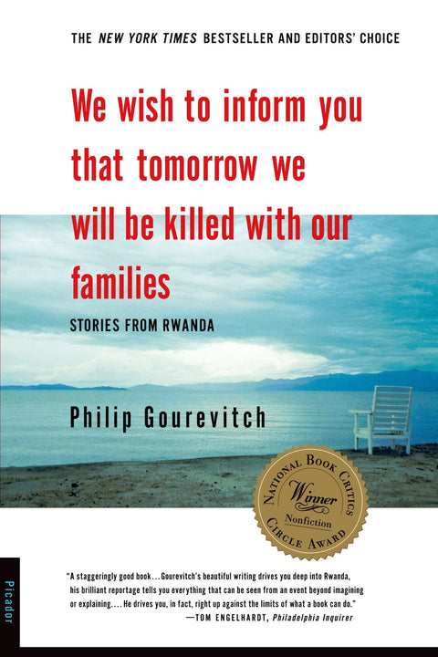 Nous souhaitons vous informer que demain, nous serons tués avec nos familles : récits du Rwanda