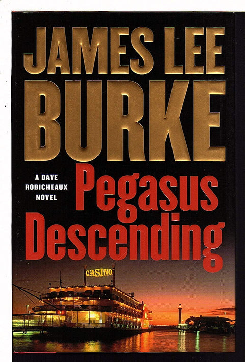 Pegasus descend : un roman de Dave Robicheaux