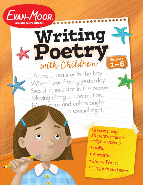 Evan-Moor Writing Poetry with Children, Grade 1-6 Activity Book - Supplemental Teaching Resource Workbook Inspires Poets