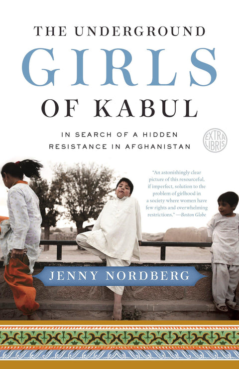 Les filles souterraines de Kaboul : à la recherche d’une résistance clandestine en Afghanistan