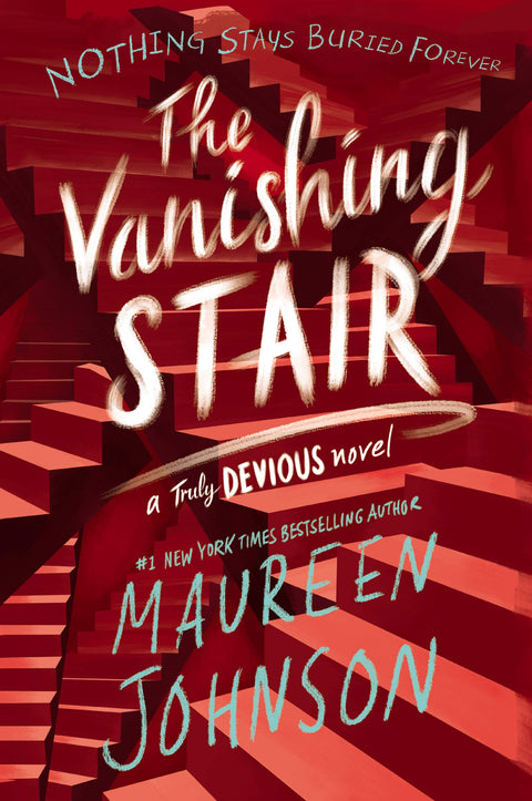 The Vanishing Stair: Maureen Johnson: 2 (Truly Devious, 2)