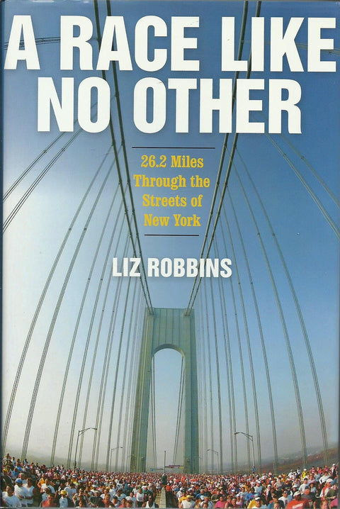 A Race Like No Other: 26.2 Miles Through the Streets of New York