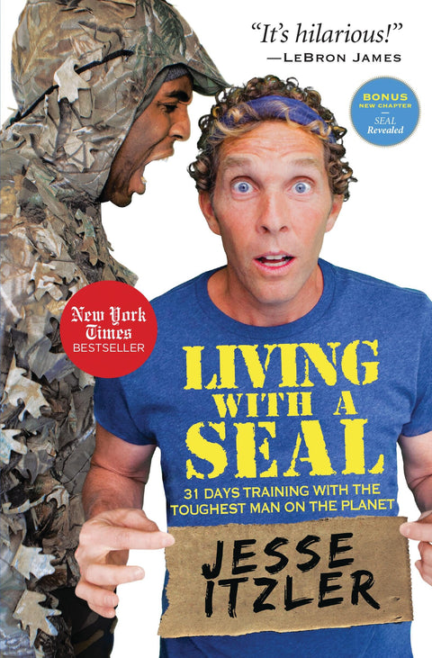 Vivre avec un Navy SEAL : 31 jours d’entraînement avec l’homme le plus coriace de la planète
