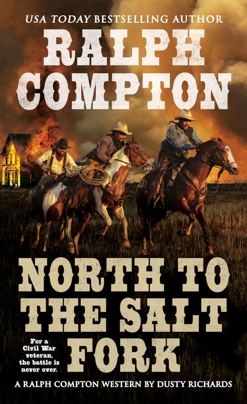 Ralph Compton North et la fourche de sel (Un western de Ralph Compton)