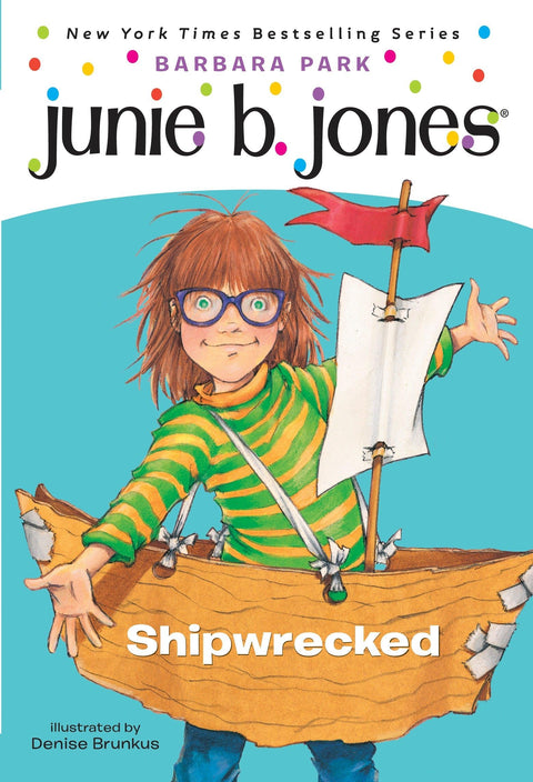 Junie B., First Grader: Shipwrecked (Junie B. Jones) (A Stepping Stone Book(TM))