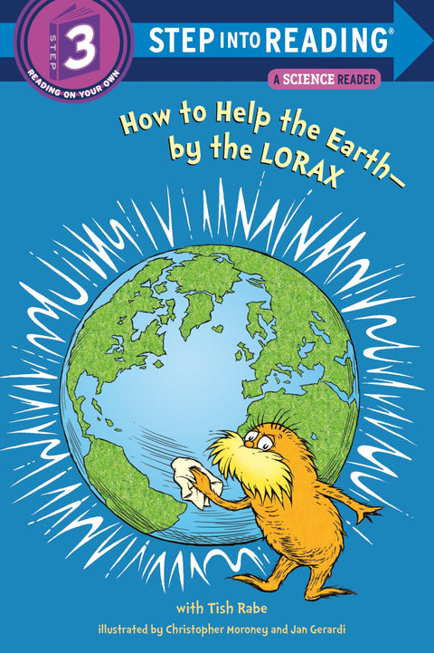 Comment aider la Terre — par le Lorax (Dr. Seuss)