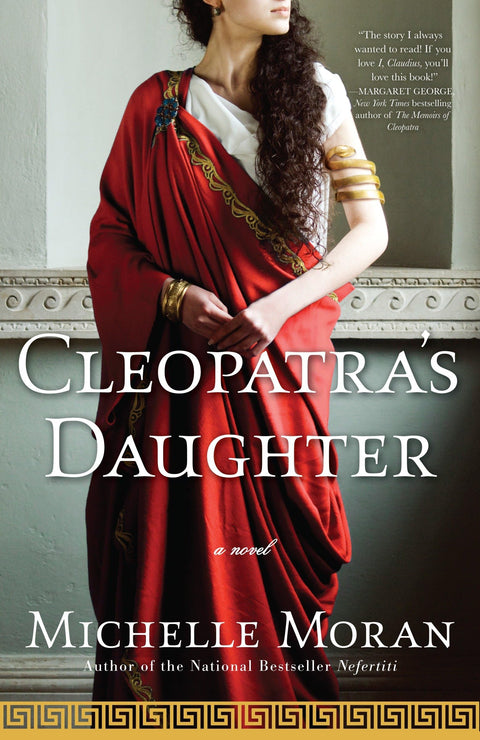 La Fille de Cléopâtre : Un roman (Collection des familles royales d'Égypte)