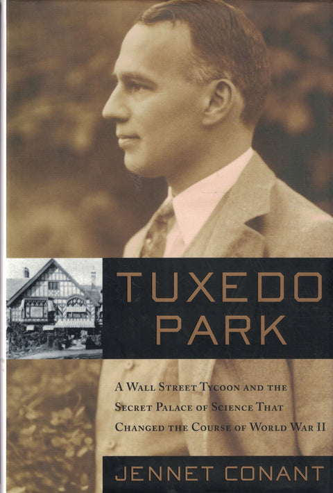 Tuxedo Park : Robert Oppenheimer et la cité secrète de Los Alamos