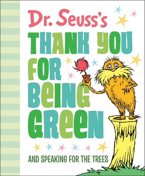 Merci d'être vert : Et de parler pour les arbres de Dr Seuss (Livres cadeaux de Dr Seuss)