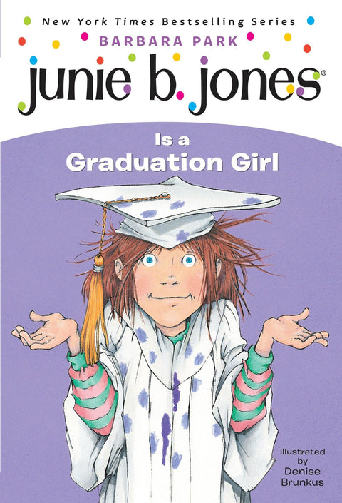 Junie B. Jones Is a Graduation Girl (Junie B. Jones) (A Stepping Stone Book(TM))