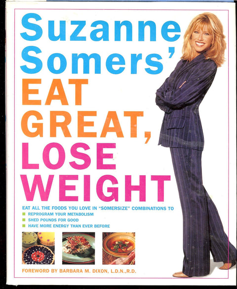 Mangez bien, perdez du poids de Suzanne Somers