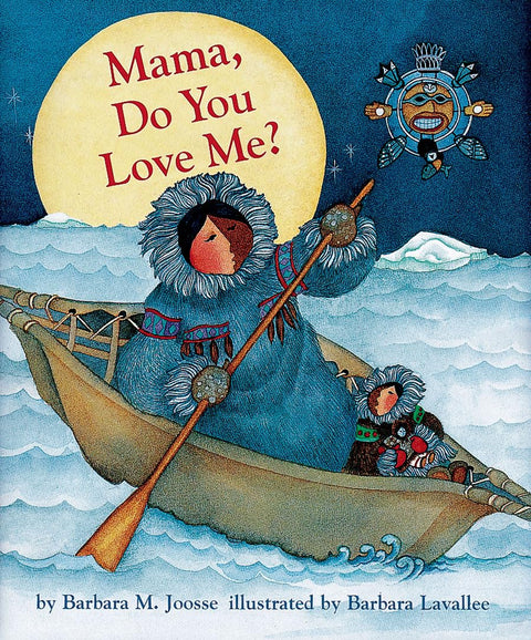 Mama Do You Love Me?: (Books about Mother's Love, Mama and Baby Forever Book)