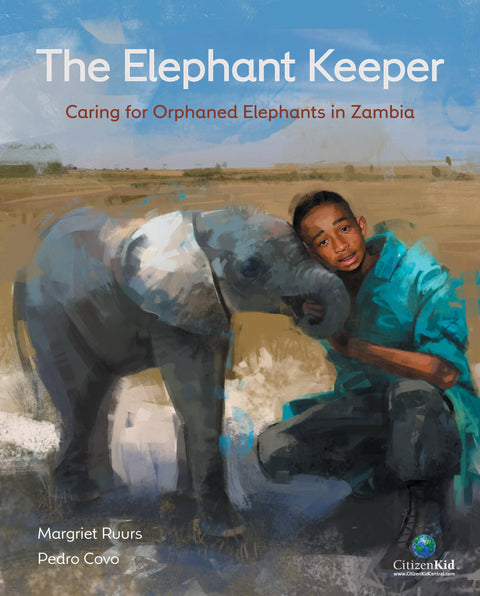 Le gardien des éléphants : prendre soin des éléphanteaux orphelins en Zambie (CitizenKid, 18)