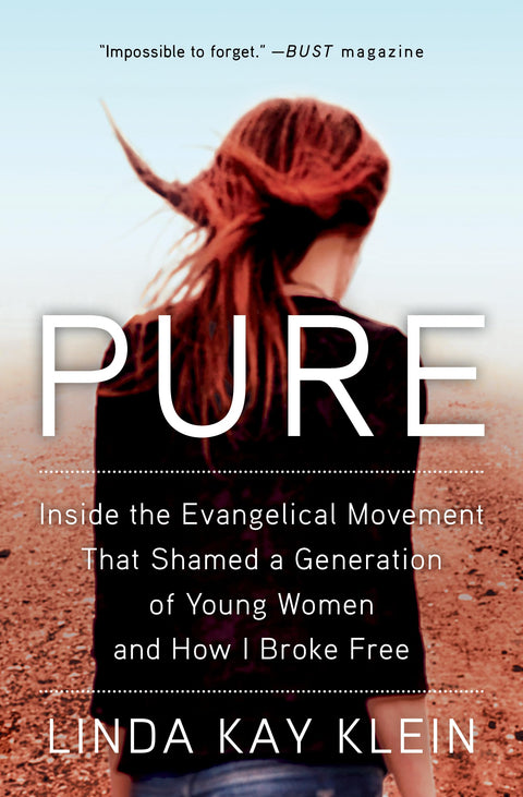 Pure : au cœur du mouvement évangélique qui a culpabilisé toute une génération de jeunes femmes et comment je m’en suis libérée