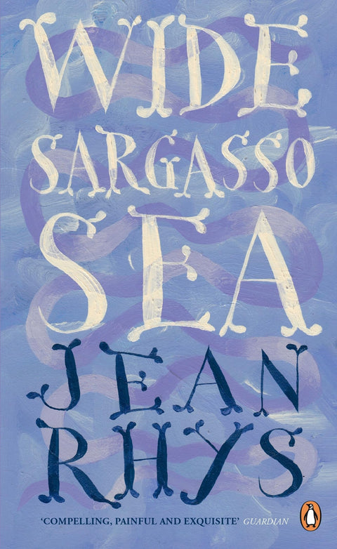 Wide Sargasso Sea: jean Rhys: 12 (Penguin Essentials, 12)
