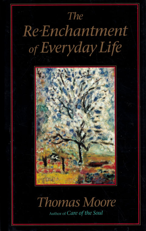 The Re-Enchantment of Everyday Life