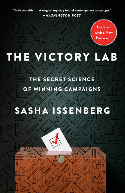 The Victory Lab : La science secrète des campagnes gagnantes