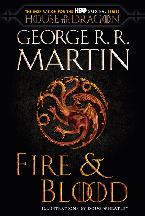 Feu et Sang (Édition tie-in HBO) : 300 ans avant Game of Thrones