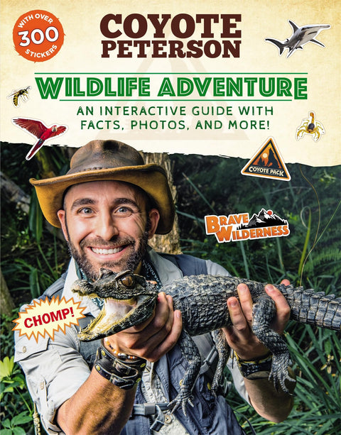 Aventure Nature : Un guide interactif avec des faits, des photos et plus encore ! (Brave Wilderness)