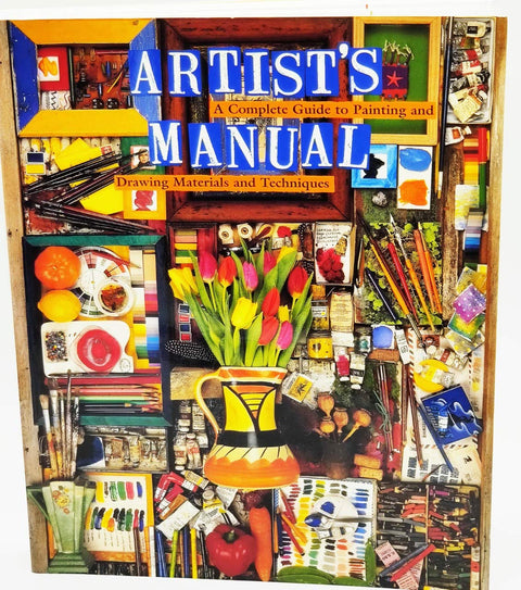 Manuel de l'artiste : Un guide complet des matériaux et techniques de peinture et de dessin