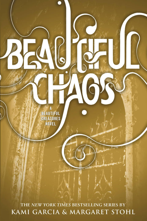 Un chaos magnifique (Sublimes créatures, 3)